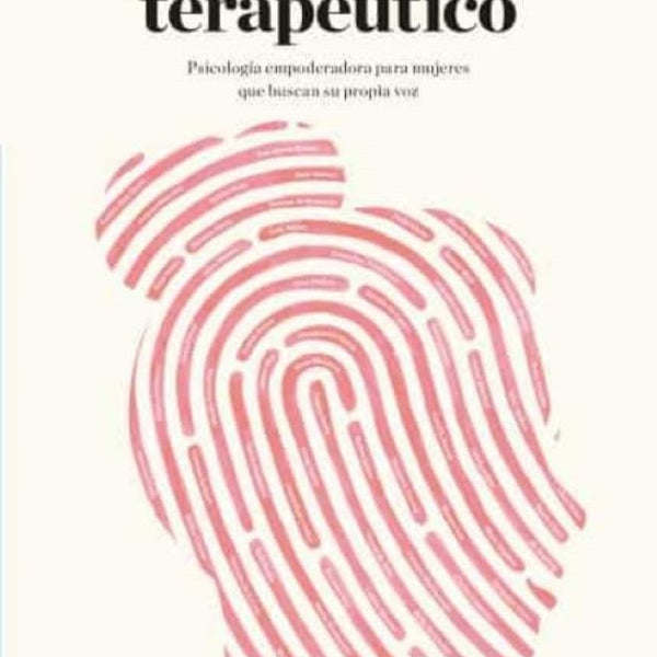 FEMINISMO TERAPEUTICO