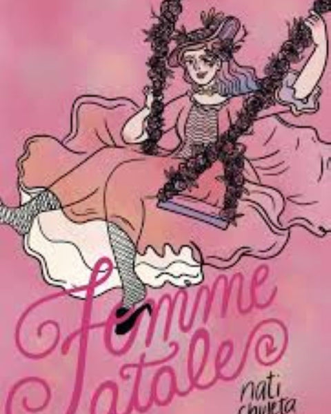 FEMME FATALE - NATI CHULETA