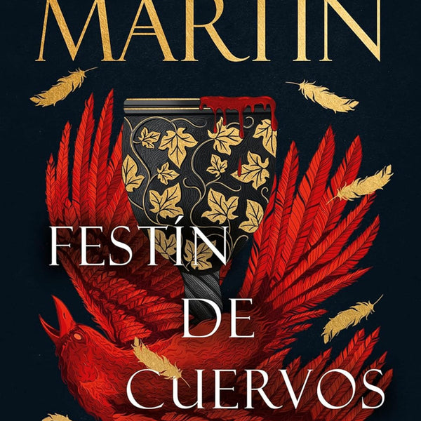 CANCION DE HIELO 4 - FESTIN DE CUERVOS