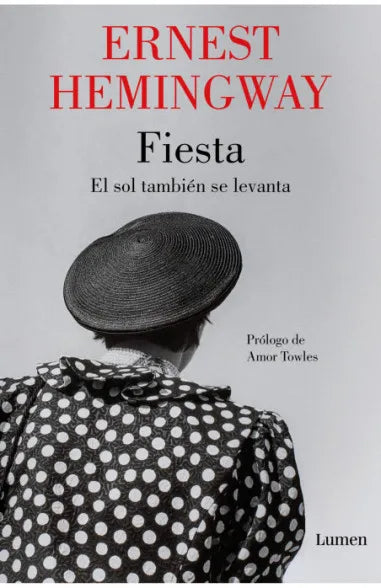 FIESTA: El sol también se levanta (N.TRAD. NVO. PROLOGO)