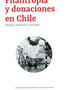 Filantropia Y Donaciones En Chile (Ocho Libros)