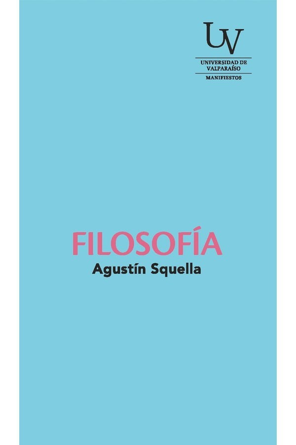 FILOSOFIA - AGUSTÍN SQUELLA
