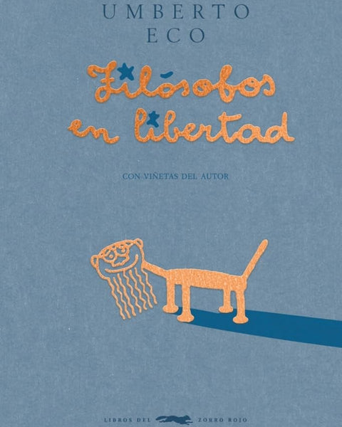 FILOSOFOS EN LIBERTAD