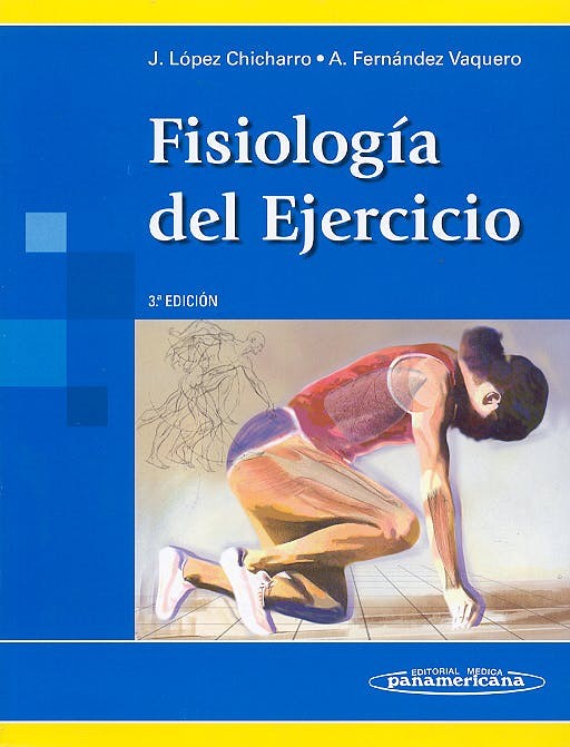 FISIOLOGIA DEL EJERCICIO 3 ED