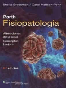 PORTH. FISIOPATOLOGIA (9ª EDICION)