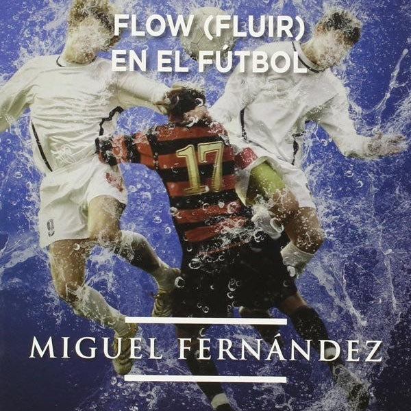 FLOW FLUIR EN EL FUTBOL