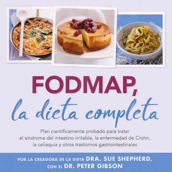 FODMAP, LA DIETA COMPLETA