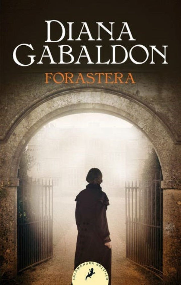 FORASTERA (SAGA OUTLANDER CLAIRE RANDALL 1)