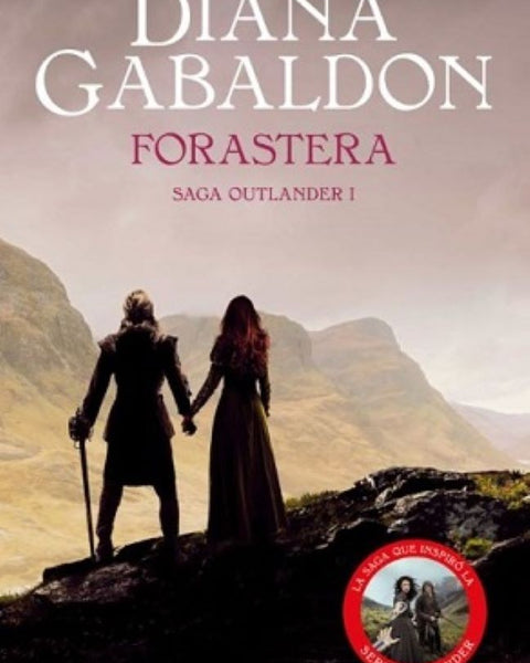 FORASTERA (SAGA OUTLANDER CLAIRE RANDALL 1)