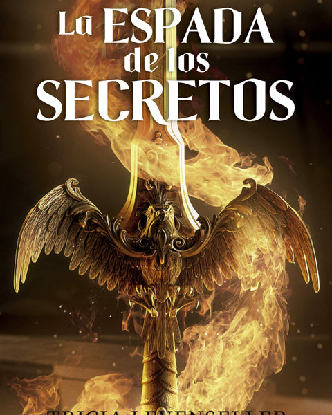 FORJADORA DE ESPADAS Nº 01 LA ESPADA DE LOS SECRET