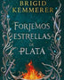 FORJEMOS ESTRELLAS DE PLATA