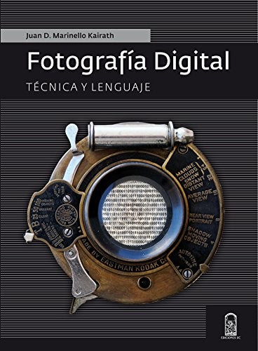 Fotografia Digital Tecnica  Y Lenguaje