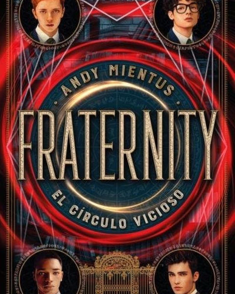 FRATERNITY: EL CÍRCULO VICIOSO