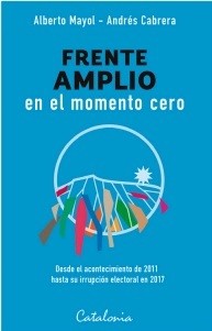 FRENTE AMPLIO EN EL MOMENTO CERO