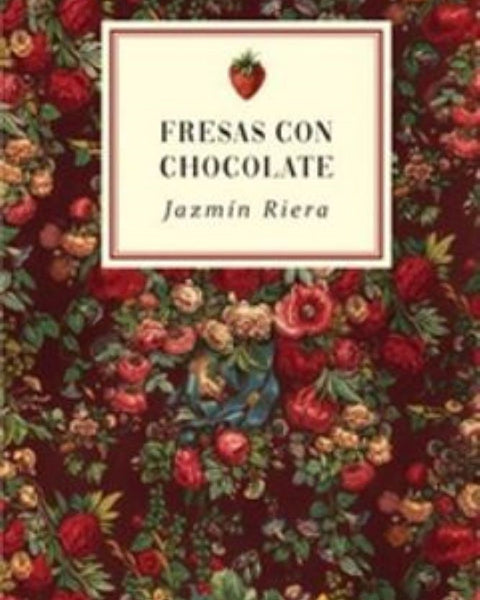 FRESAS CON CHOCOLATE
