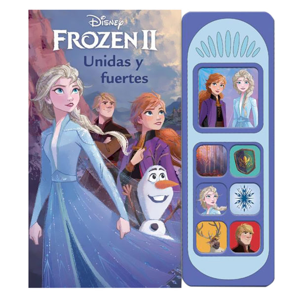FROZEN II UNIDAS Y FUERTES (LIBRO CON SONIDOS)