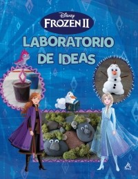 FROZEN II - LABORATORIO DE IDEAS