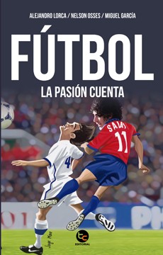 FUTBOL LA PASION CUENTA