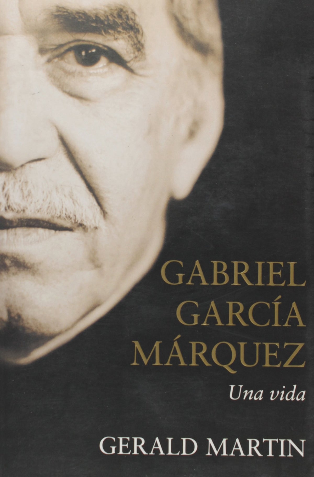 GABRIEL GARCIA MARQUEZ, UNA VIDA