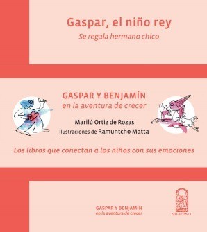 Gaspar Y Benjamin En La Aventura De Crecer