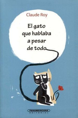EL GATO QUE HABLABA DE TODO