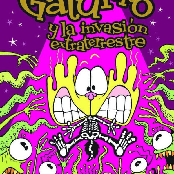 GATURRO 4. GATURRO Y LA INVASION EXTRATERRESTRE