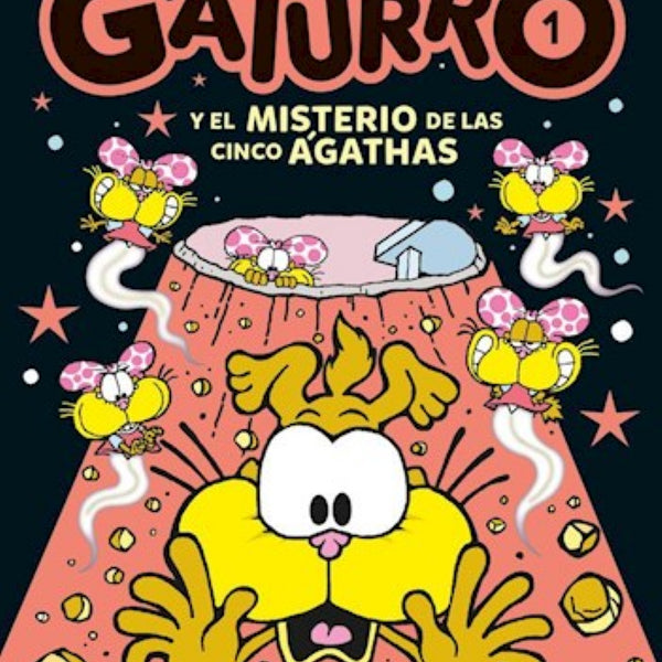 GATURRO Y EL MISTERIO DE LAS CINCO AGATHAS