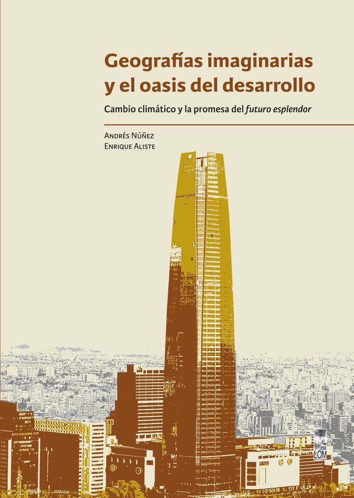 GEOGRAFIAS IMAGINARIAS Y EL OASIS DEL DESARROLLO