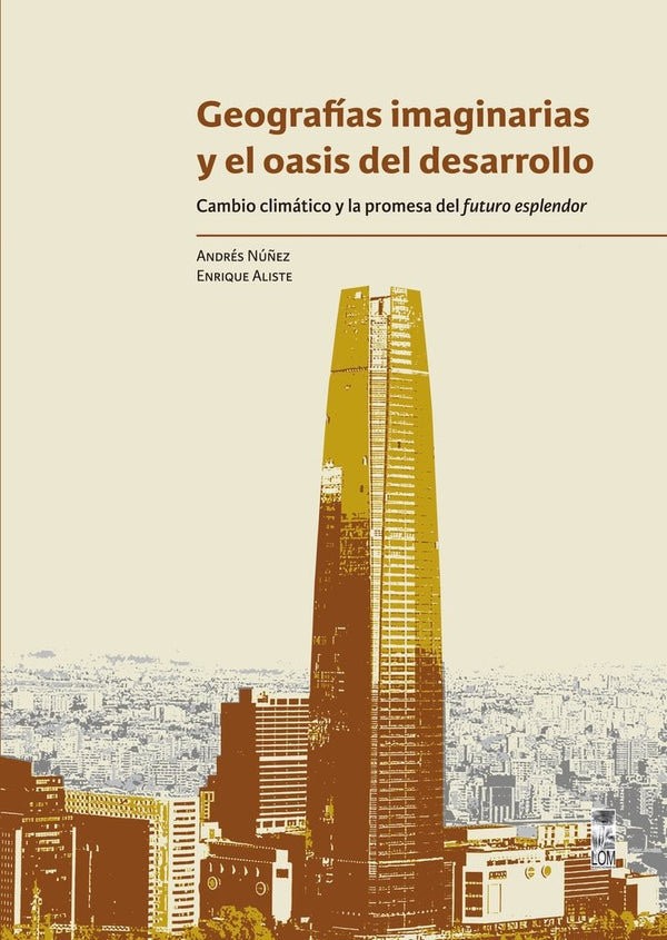 GEOGRAFIAS IMAGINARIAS Y EL OASIS DEL DESARROLLO