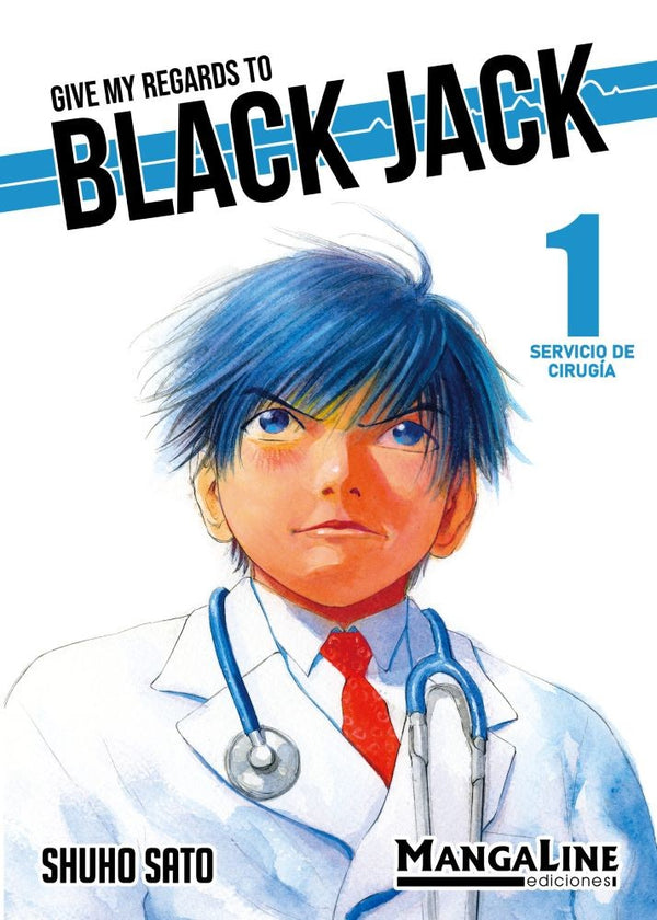 GIVE MY REGARDS TO BLACK JACK 1