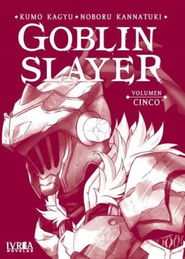 GOBLIN SLAYER (NOVELA) VOL 05
