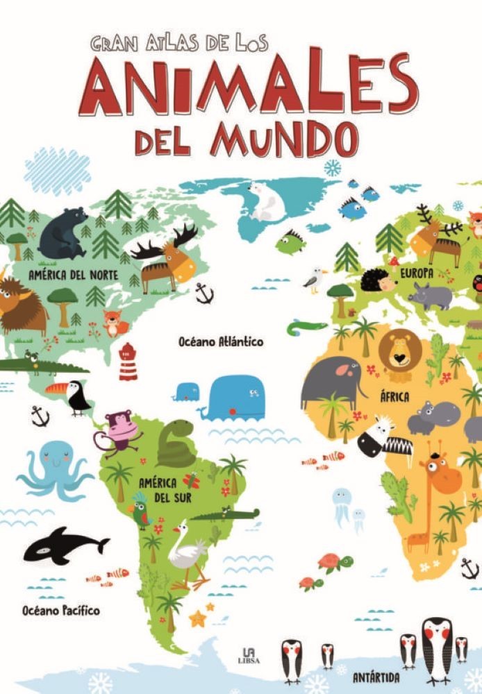 GRAN ATLAS DE LOS ANIMALES DEL MUNDO