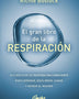 GRAN LIBRO DE LA RESPIRACION