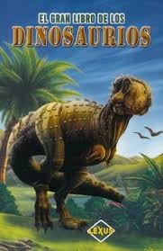 GRAN LIBROS DE LOS DINOSAURIOS