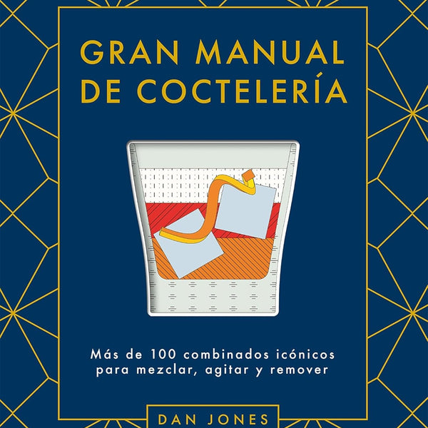 GRAN MANUAL DE COCTELERIA