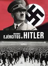 GRANDES EJÉRCITOS DE HITLER (LEXUS)