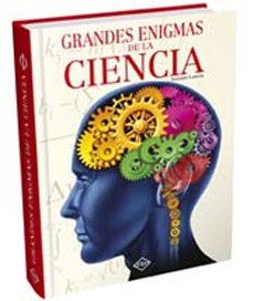 GRANDES ENIGMAS DE LA CIENCIA