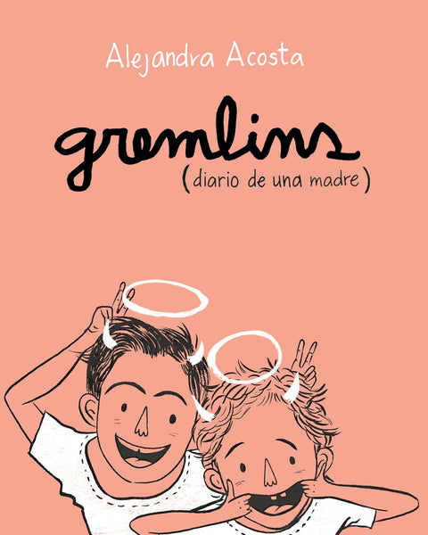 GREMLINS DIARIO DE UNA MADRE