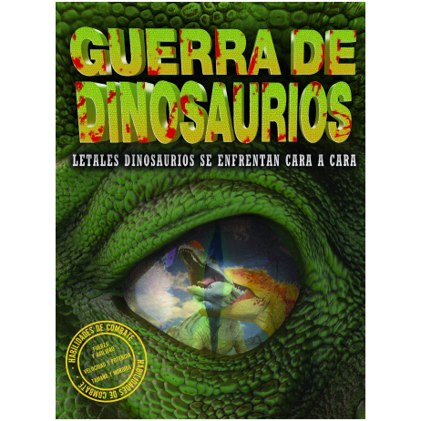 GUERRA DE LOS DINOSAURIOS LETALES