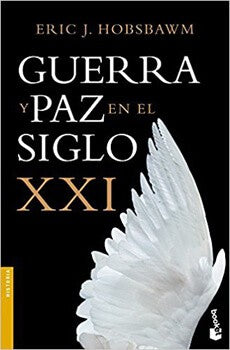 GUERRA Y PAZ DEL SIGLO XXI