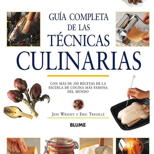 GUIA COMPLETA DE LAS TECNICAS CULINARIAS