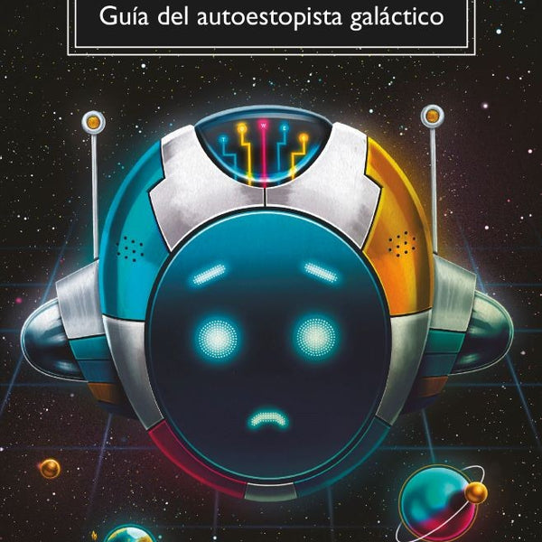 GUIA DE AUTOESTOPISTA GALACTICO