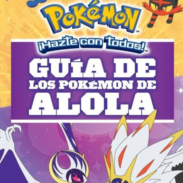 GUIA DE LOS POKEMON DE ALOLA
