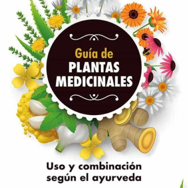 GUIA DE PLANTAS MEDICINALES