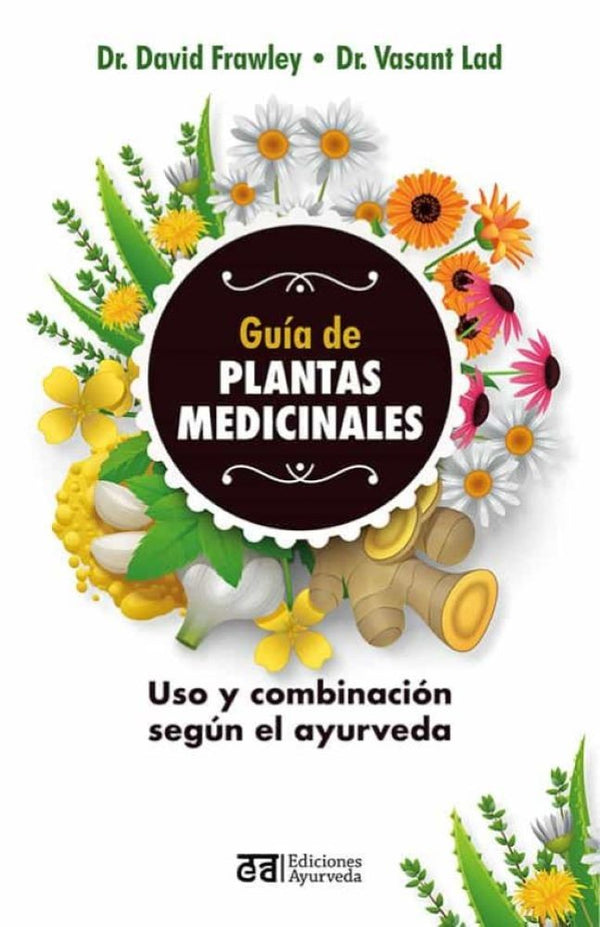 GUIA DE PLANTAS MEDICINALES