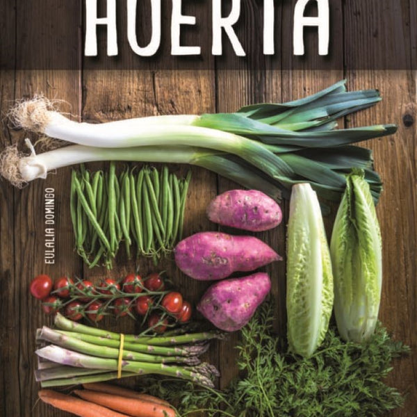 GUIA DEFINITIVA DE LA HUERTA