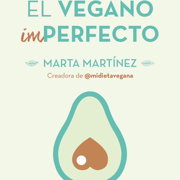 GUIA PARA EL VEGANO IMPERFECTA
