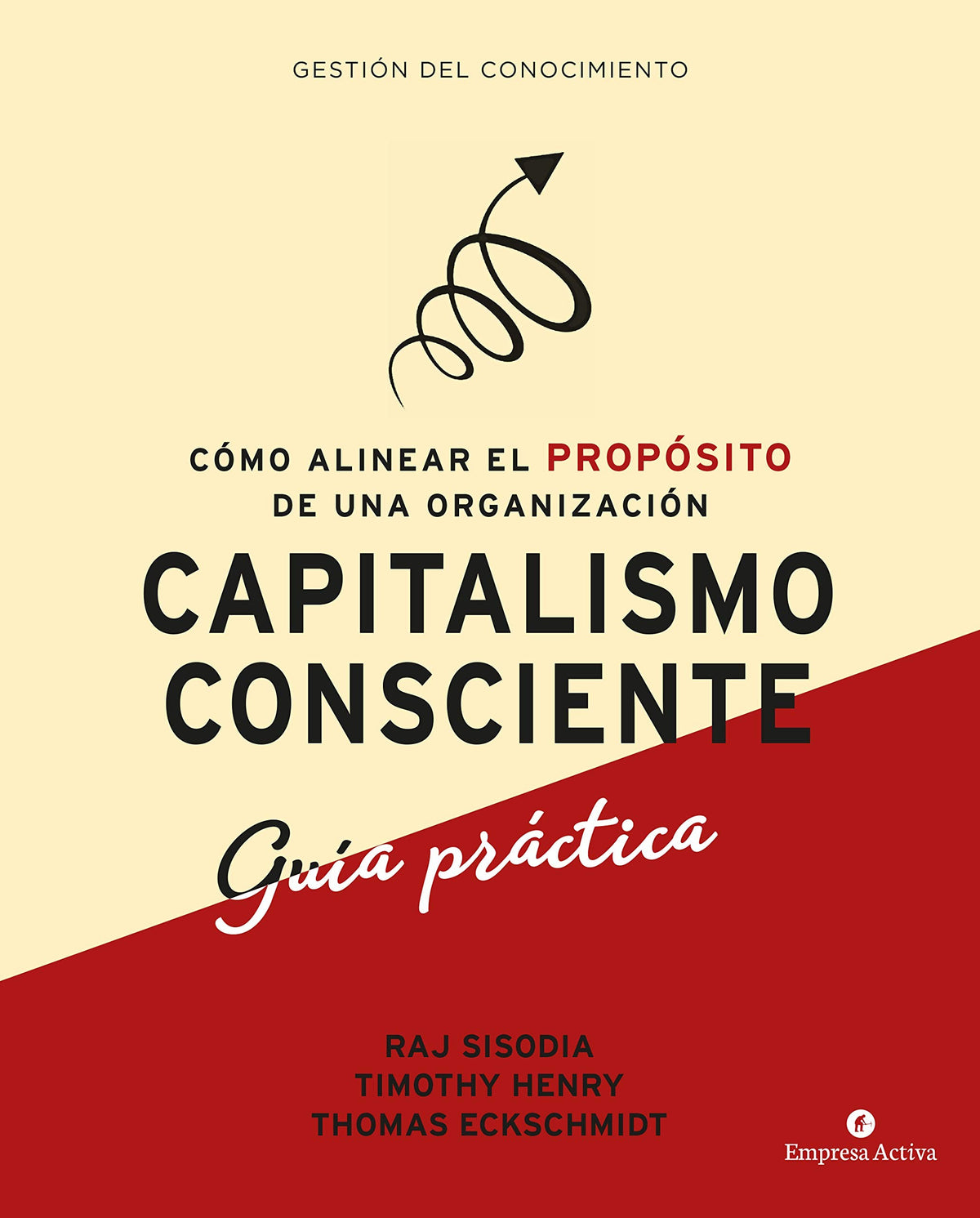 GUIA PRACTICA DEL CAPITALISMO CONSCIENTE