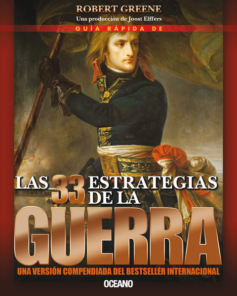 GUÍA RÁPIDA DE LAS 33 ESTRATEGIAS DE LA GUERRA