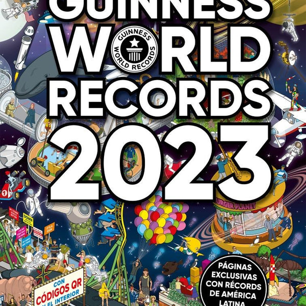 GUINNESS WORLD RECORDS 2023 (E D. LATINOAMERICA)